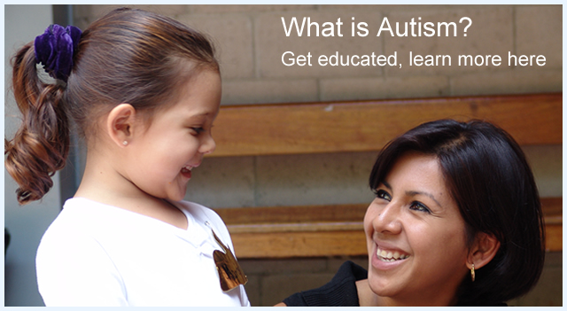 What is Autism, get educated, learn more here